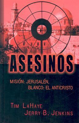 Asesinos: Mision: Jerusalen, Blanco: El Anticristo [Spanish] [Large Print] 0786258837 Book Cover