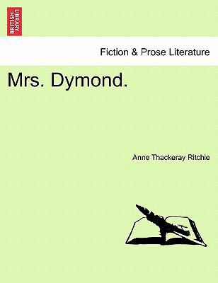 Mrs. Dymond. 1241207135 Book Cover