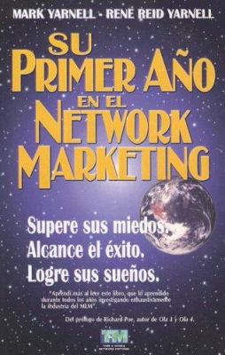 Su Primer Ano en el Network Marketing: !Supere ... [Spanish] 9879702425 Book Cover