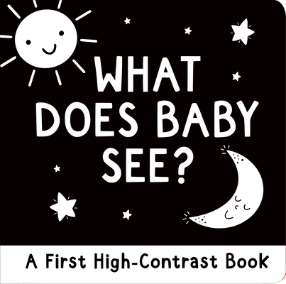 What Does Baby See? a High-Contrast Board Book 144134005X Book Cover