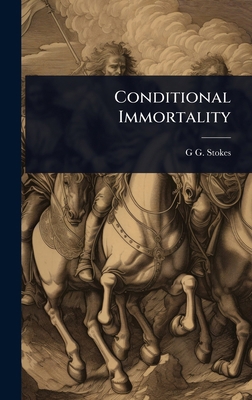 Conditional Immortality 1024059332 Book Cover