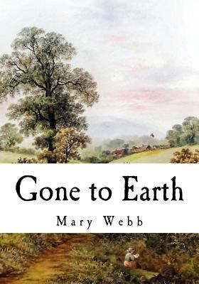 Gone to Earth 1534823433 Book Cover