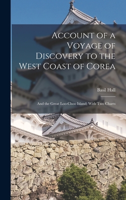 Account of a Voyage of Discovery to the West Co... 101602875X Book Cover