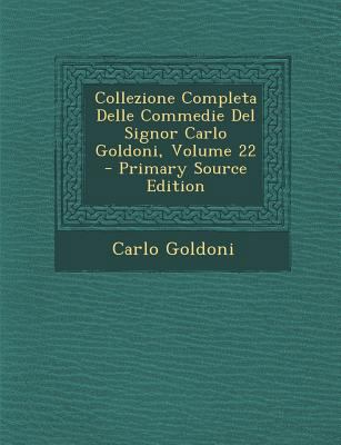 Collezione Completa Delle Commedie del Signor C... [Italian] 1293527947 Book Cover