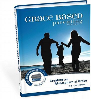 Grace Based Parenting Video Series (Part 1): Cr... 0977496732 Book Cover