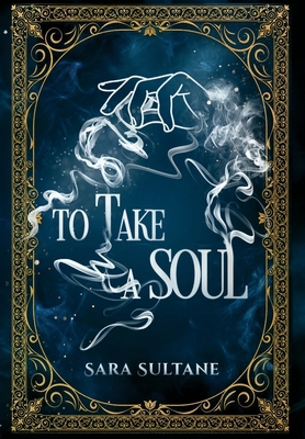 To Take a Soul B0DHT28YKQ Book Cover