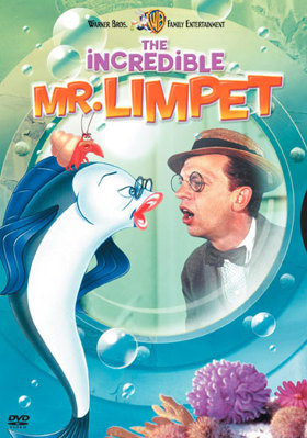 The Incredible Mr. Limpet B00006JMSL Book Cover