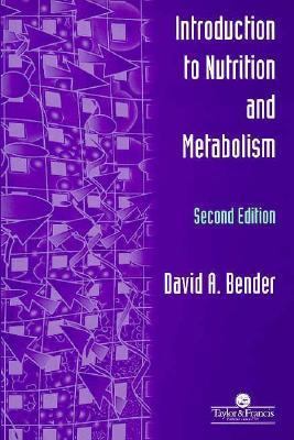 Introduction to Nutrition and Metabolism, Fourt... 0748407812 Book Cover