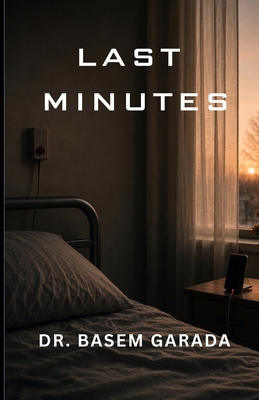 Last Minutes B0H2G6BYKW Book Cover