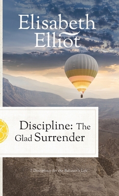 Discipline: The Glad Surrender 0800748417 Book Cover
