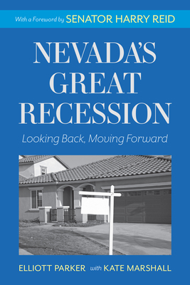 Nevada's Great Recession: Looking Back, Moving ... 1943859418 Book Cover