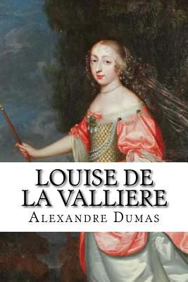 Louise de la Valliere 154534115X Book Cover
