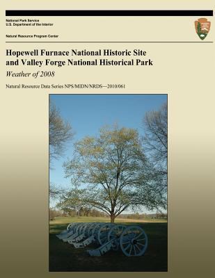 Hopewell Furnace National Historic Site and Val... 1492375608 Book Cover