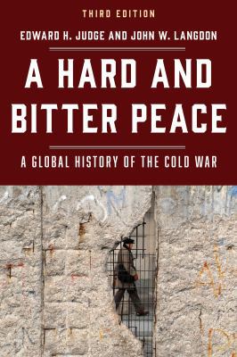 A Hard and Bitter Peace: A Global History of th... 1538106507 Book Cover