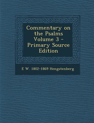 Commentary on the Psalms Volume 3 1287809413 Book Cover