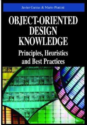 Object-Oriented Design Knowledge: Principles, H... 1591408962 Book Cover