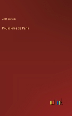 Poussières de Paris [French] 3368912178 Book Cover