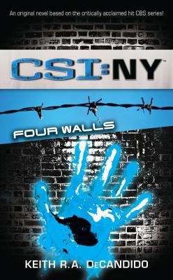 Csi: New York: Four Walls 1416513434 Book Cover