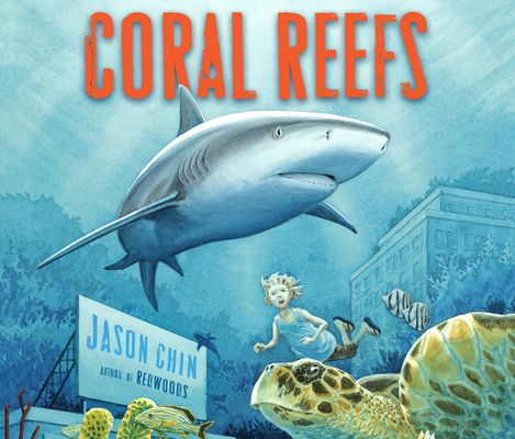Coral Reefs: A Journey Through an Aquatic World... 1974918971 Book Cover