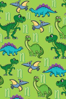 N: Dinosaur Alphabet Practice Writing Book for ... 1099270545 Book Cover