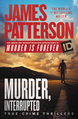 Murder, Interrupted 1538744724 Book Cover