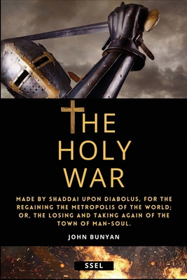 The Holy War (Annotated): Easy to Read Layout [Large Print] B0972Y1BBW Book Cover