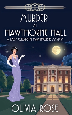 Murder at Hawthorne Hall B0GR1DLWLJ Book Cover