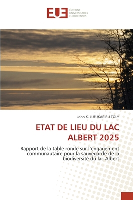 Etat de Lieu Du Lac Albert 2025 [French] 6208978378 Book Cover