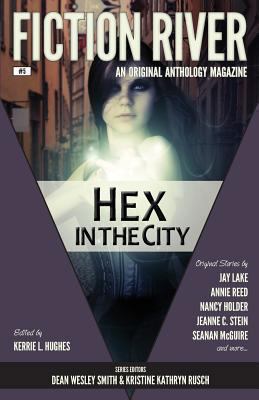 Fiction River: Hex in the City 0615783562 Book Cover