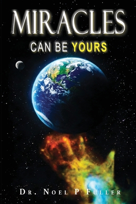 Miracles Can Be Yours B0GWWD2RLZ Book Cover