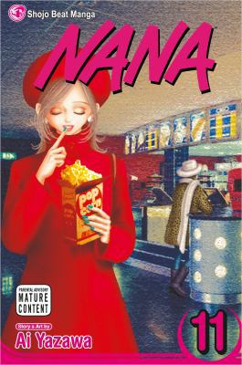 Nana, Vol. 11 1421517477 Book Cover