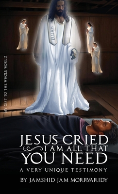 Jesus Cried: Two Invisible Super Powers 1963100948 Book Cover