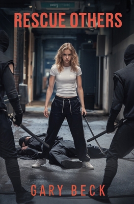 Rescue Others B0DMN4DY1R Book Cover