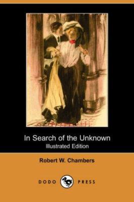 In Search of the Unknown (Illustrated Edition) ... 1406514187 Book Cover
