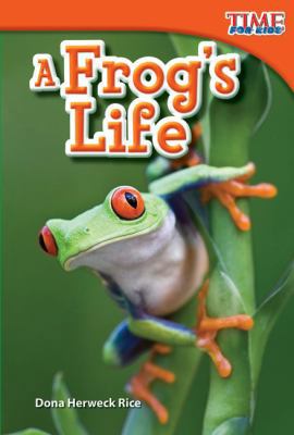 A Frog's Life (Library Bound) B013NO02Q6 Book Cover