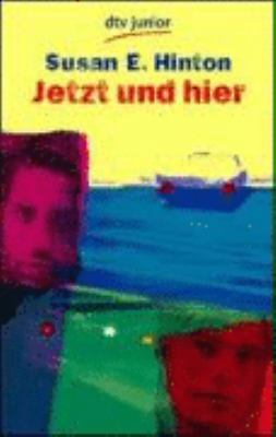 Jetzt und hier. [German] 3423078227 Book Cover