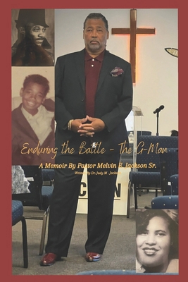 Enduring the Battle: The G-Man B0D77NTP9N Book Cover