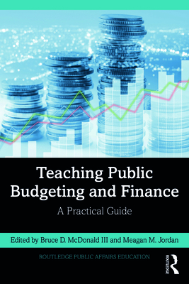 Teaching Public Budgeting and Finance: A Practi... 1032146680 Book Cover