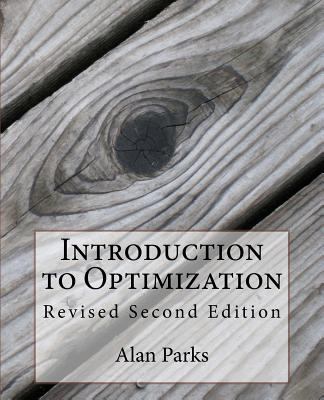 Introduction to Optimization: Second Edition 1500610925 Book Cover