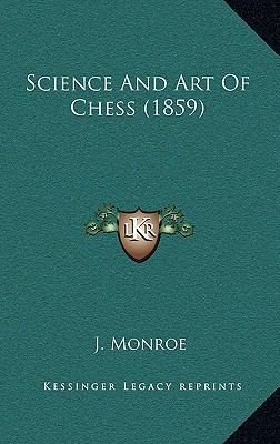 Science And Art Of Chess (1859) 1166238792 Book Cover