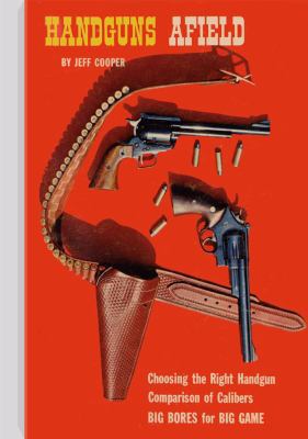 Handguns Afield 1581606818 Book Cover