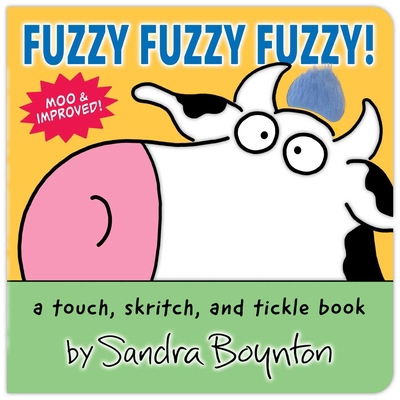 Fuzzy Fuzzy Fuzzy!: A Touch, Skritch, and Tickl... 1665952040 Book Cover