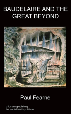 Baudelaire and the Great Beyond 1783825138 Book Cover