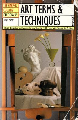 The HarperCollins Dictionary Art Terms & Techni... 0064610128 Book Cover
