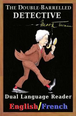 The Double-Barrelled Detective: Dual Language R... [Multiple languages] 1936939134 Book Cover