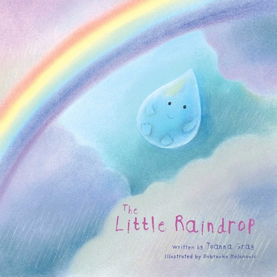 The Little Raindrop 1628738219 Book Cover