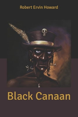 Black Canaan B085DQBBGZ Book Cover