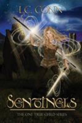 Sentinels 0999655604 Book Cover