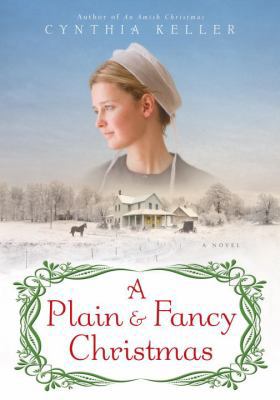 A Plain & Fancy Christmas: A Novel 0345528751 Book Cover