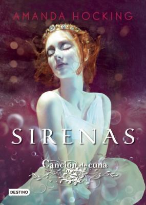 Canción de cuna. Sirenas 2 (Sirenas / Sirens) (... 6070715179 Book Cover
